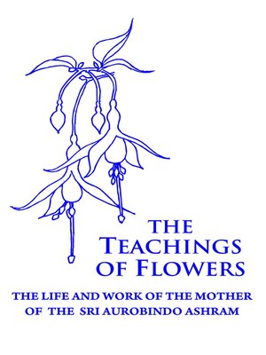 cover image of The Teachings of Flowers